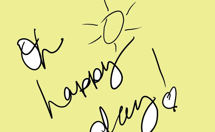Oh Happy Day!